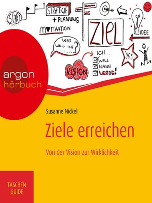 cover image of Ziele erreichen--Von der Vision zur Wirklichkeit--Haufe TaschenGuide